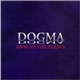 Dogma - Improve The Silence